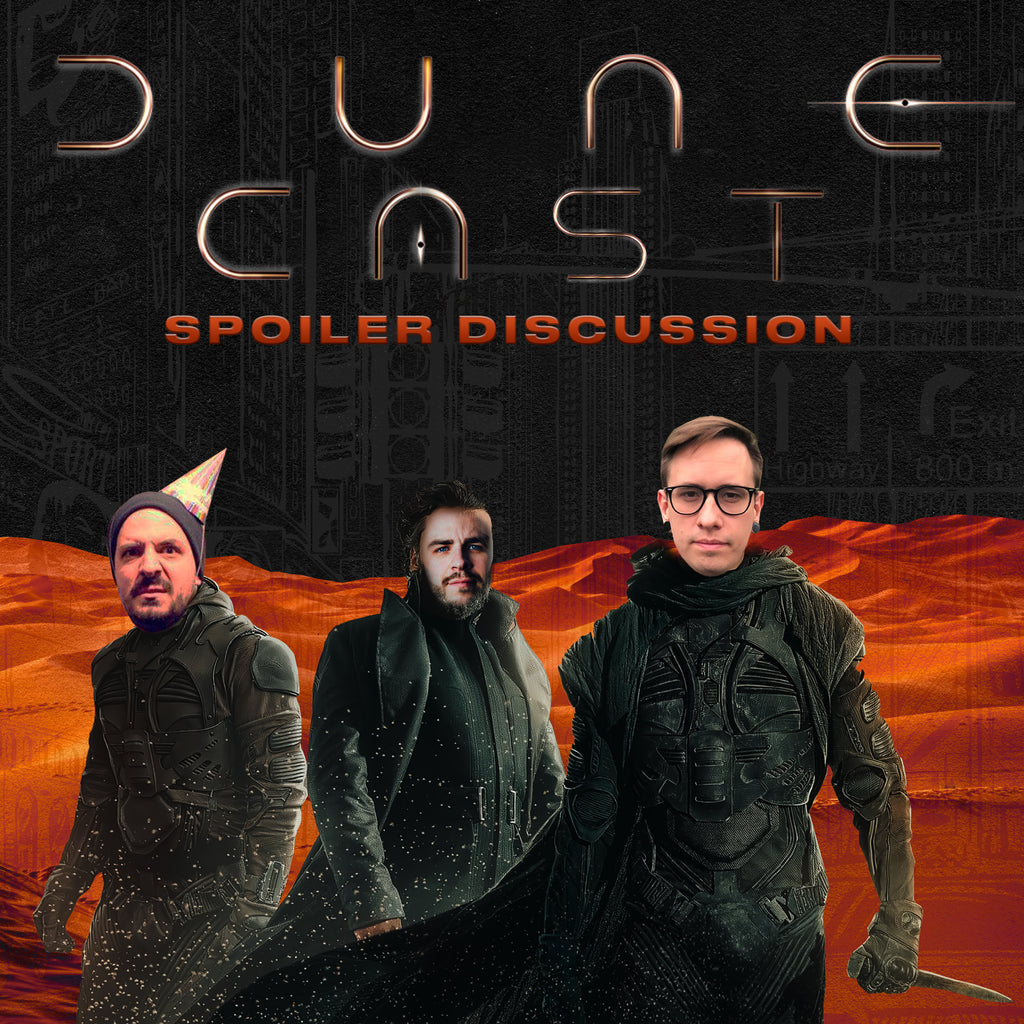 Dune Cast w/ Joey Stone & Ethan Harrison