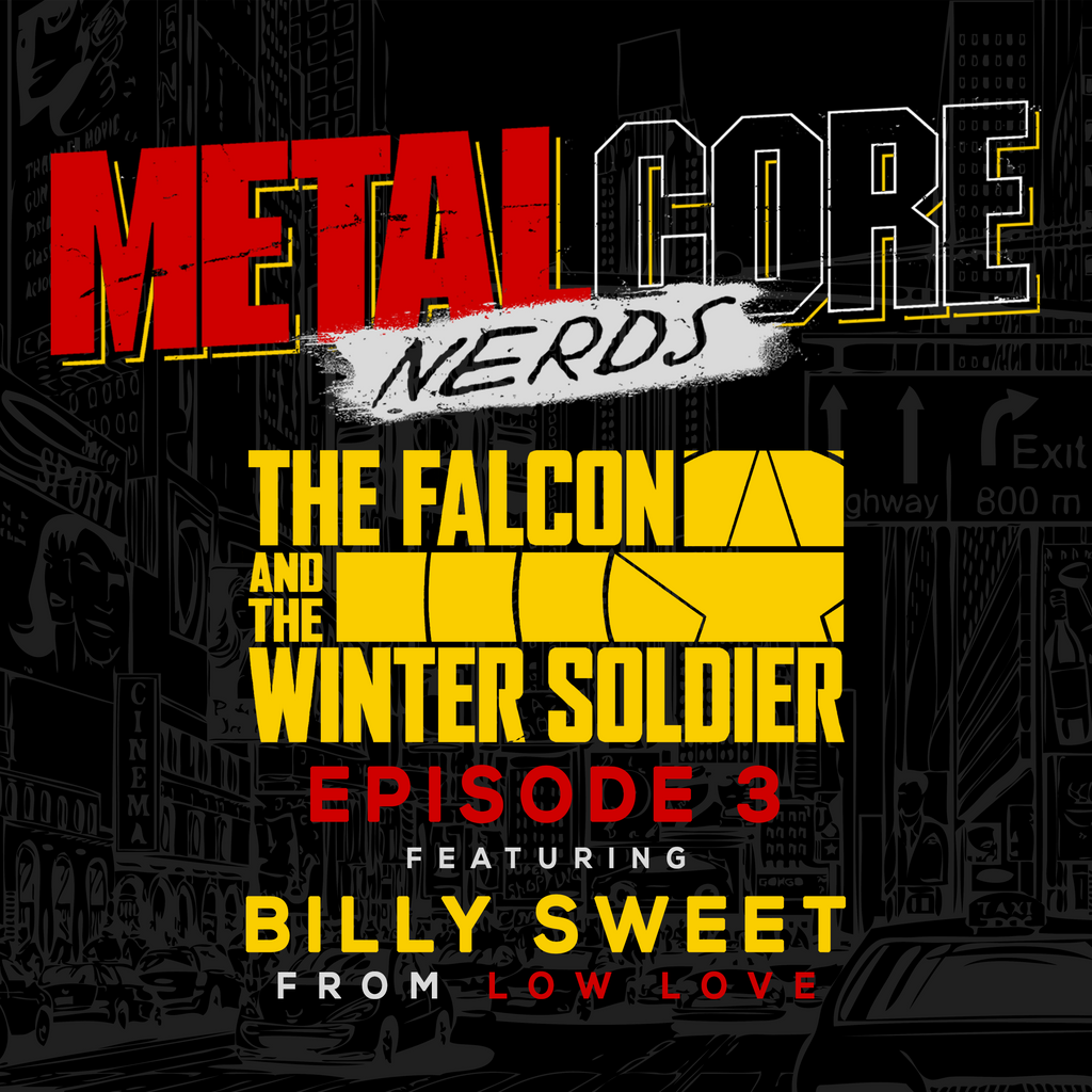 Talking The Falcon and the Winter Soldier Episode 3 with Billy Sweet
