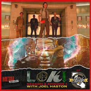 Loki Season 2 Episode 1 w/ Joel Haston of PinUp Presents